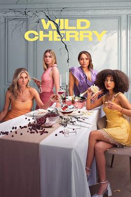 野樱桃 Wild Cherry (2025)海报