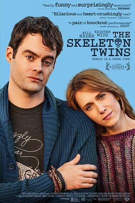 失魂姐弟 The Skeleton Twins (2014)海报
