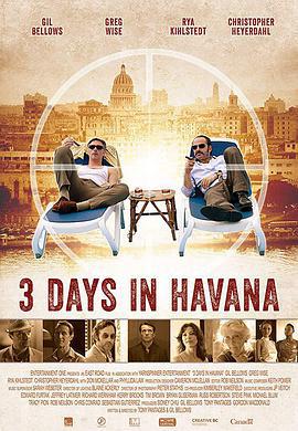 哈瓦那三日危情 Three Days in Havana (2013)海报