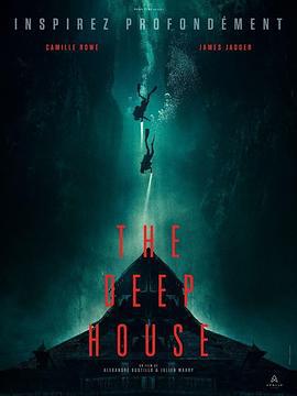 深宅 The Deep House (2021) lan_guang海报