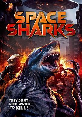 太空鲨鱼 Space Sharks (2024)海报