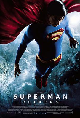 超人归来 Superman Returns (2006)海报