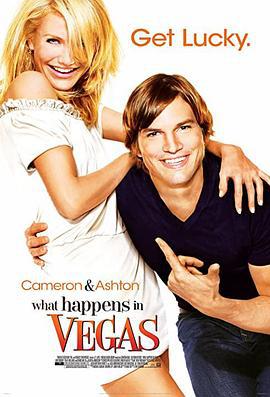 情迷拉斯维加斯 What Happens in Vegas (2008)海报