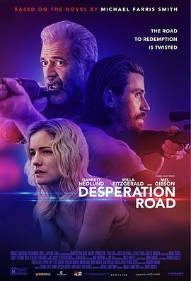 绝望之路 Desperation Road (2023)海报