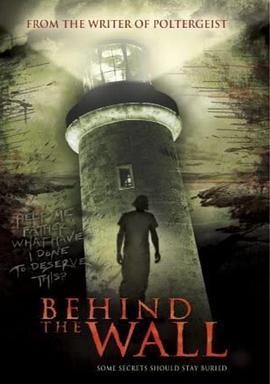 灯塔凶机 Behind the Wall (2008)海报