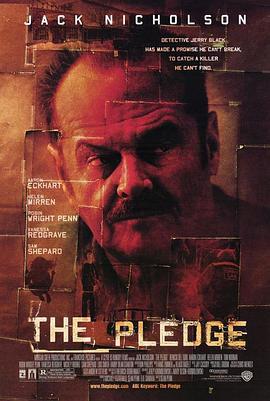 誓死追缉令 The Pledge (2001)海报