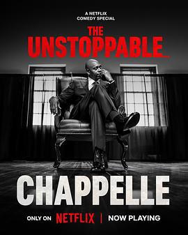 戴夫·查普尔：势不可挡 Dave Chappelle: The Unstoppable (2025)海报