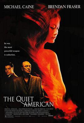 沉静的美国人 The Quiet American (2002)海报