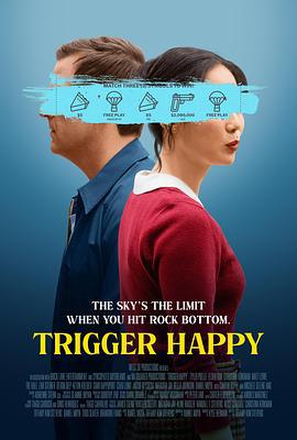 触发快乐 Trigger Happy (2025)海报