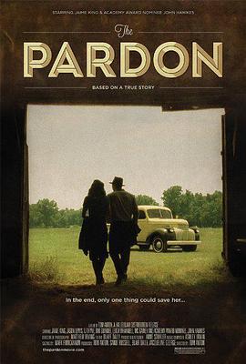 赦免 The Pardon (2013)海报