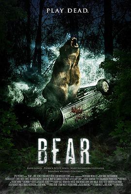 狂熊之灾 Bear (2010)海报