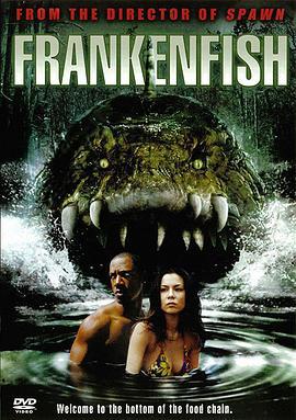 科学怪鱼 Frankenfish (2004)海报
