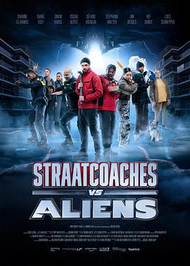 街头大战外星怪 Straatcoaches vs. Aliens (2025)海报