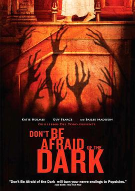 黑夜勿怕 Don't Be Afraid of the Dark (2011)海报