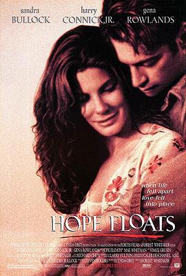 真爱告白 Hope Floats (1998)海报