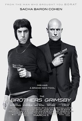 王牌贱谍：格林斯比 The Brothers Grimsby (2016)海报