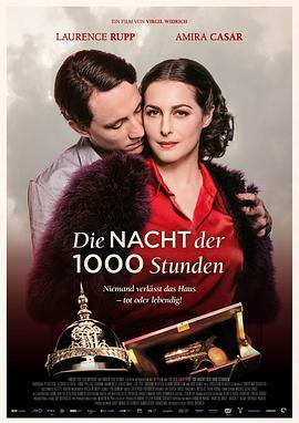 1000小时的夜晚 Die Nacht der Tausend Stunden (2016)海报