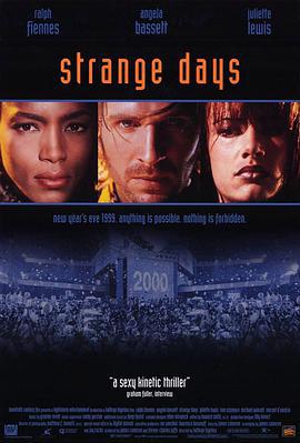 末世纪暴潮 Strange Days (1995)海报