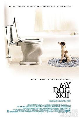 我的小狗斯齐普 My Dog Skip (2000)海报