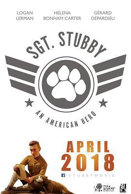 斯塔比中士：一个美国英雄 Sgt. Stubby: An American Hero (2018)海报