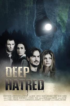 恨之入骨 Deep Hatred (2022)海报