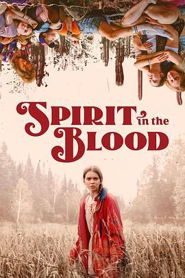血祭 Spirit in the Blood (2024)海报