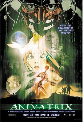 黑客帝国动画版 The Animatrix (2003)海报
