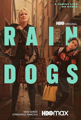 雨中浪子 Rain Dogs (2023)海报