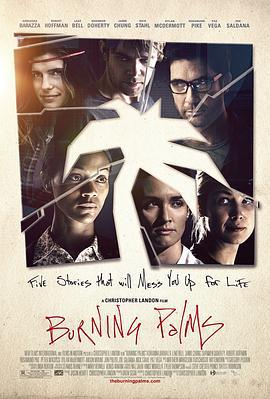 燃烧的棕榈 Burning Palms (2010)海报