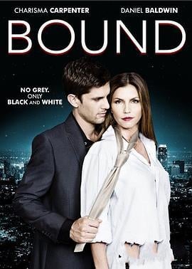 捆绑我爱着我 Bound (2015)海报