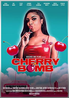 樱桃炸弹 Cherry Bomb (2024)海报
