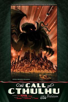 克苏鲁的呼唤 The Call of Cthulhu (2005)海报