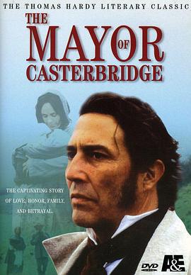 卡斯特桥市长 The Mayor of Casterbridge (2003)海报