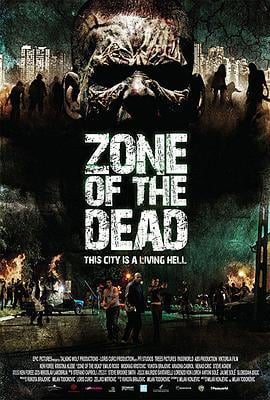 活死人地带 Zone of the Dead (2009)海报