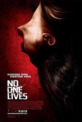 无人生还 No One Lives (2012)海报