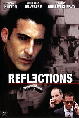 沉默的镜像 Reflections (2008)海报