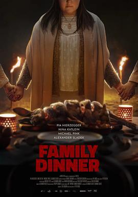 家庭晚餐 Family Dinner (2022)海报