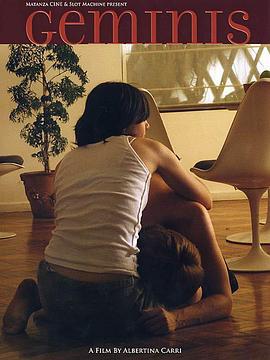 亲密有罪 Geminis (2006)海报