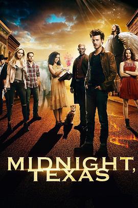 德州午夜 第一季 Midnight, Texas Season 1 (2017)海报