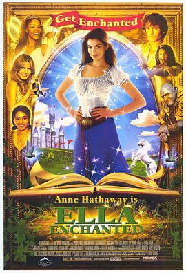 魔法灰姑娘 Ella Enchanted (2004)海报