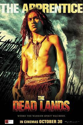死地勇士 The Dead Lands (2014)海报
