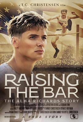 提高标准：阿尔玛·理查兹的故事 Raising the Bar: The Alma Richards Story (2025)海报