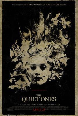 死寂亡灵 The Quiet Ones (2014)海报