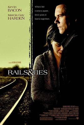 车祸情缘 Rails & Ties (2007)海报