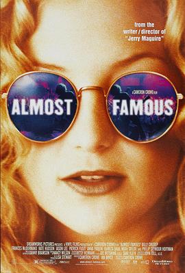 几近成名 Almost Famous (2000)海报