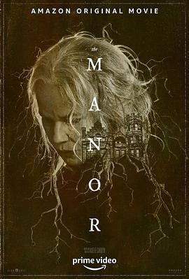 养老庄园 The Manor (2021)海报
