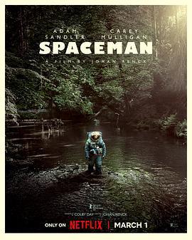 太空孤航 Spaceman (2024)海报
