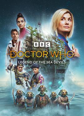 神秘博士：海魔传说 Doctor Who: Legend of the Sea Devils (2022)海报