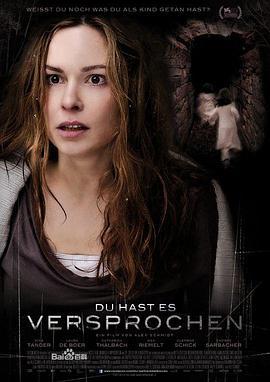 不准忘了我 Du hast es versprochen (2012)海报