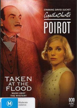 遗产风波 Poirot: Taken at the Flood (2006)海报